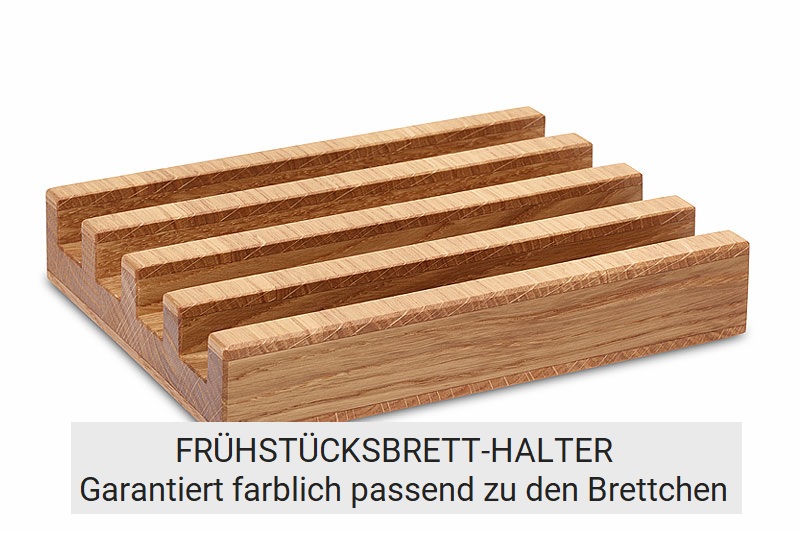 Frühstücksbrettchenhalter in Eiche mit 4 Rillen für Frühstücksbretter