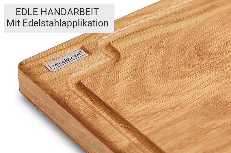 Schneidebrett Eiche mit Saftrille und Edelstahlschild