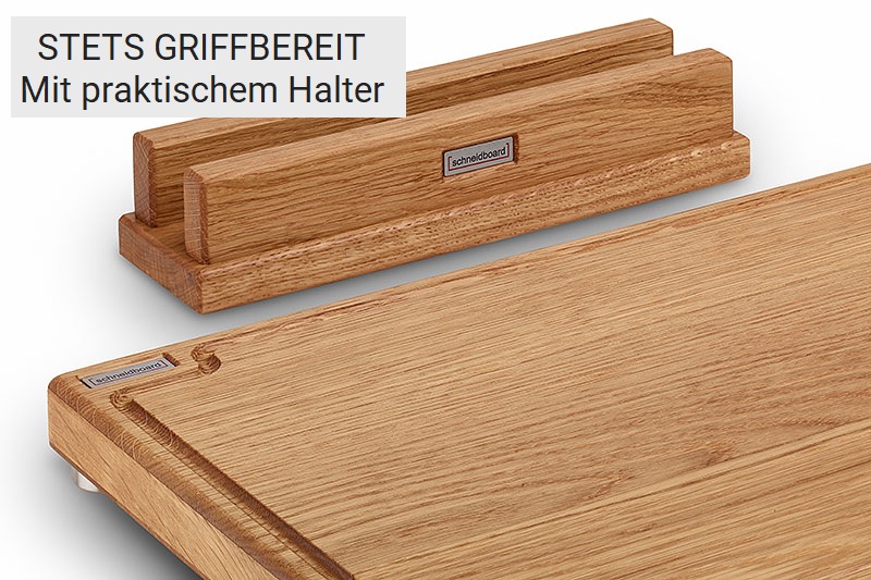 Schneidebrett Eiche mit Saftrille und passendem Halter in Eiche